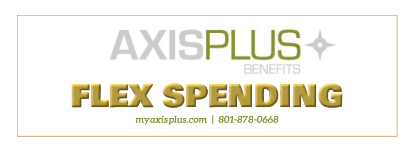 Flex Spending - Axis Plus - myaxisplus.com - 801-878-0668