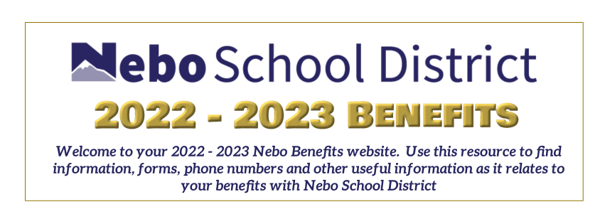 2022 - 2023 Nebo School District Benefits