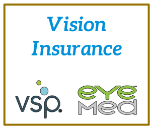 Vision Insurance - VSP and EyeMed